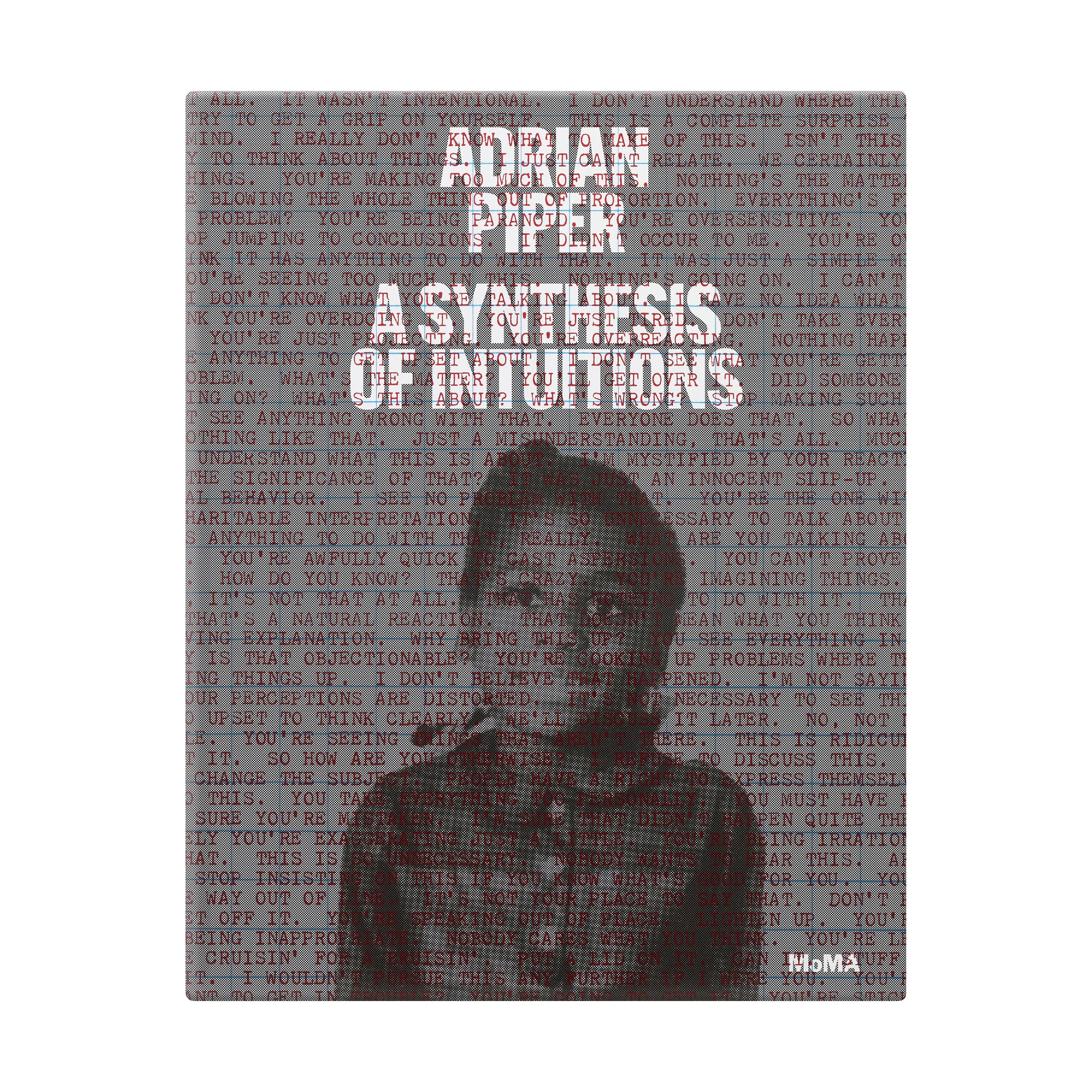 Adrian Piper: A Synthesis of Intuitions, 1965–2016 - Hardcover