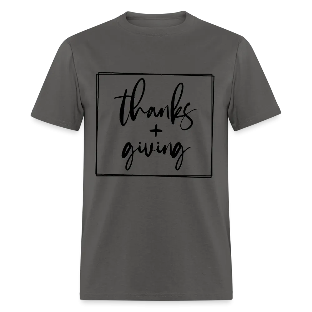 Thanks Giving T-Shirt