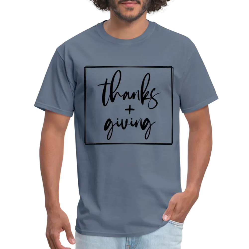 Thanks Giving T-Shirt